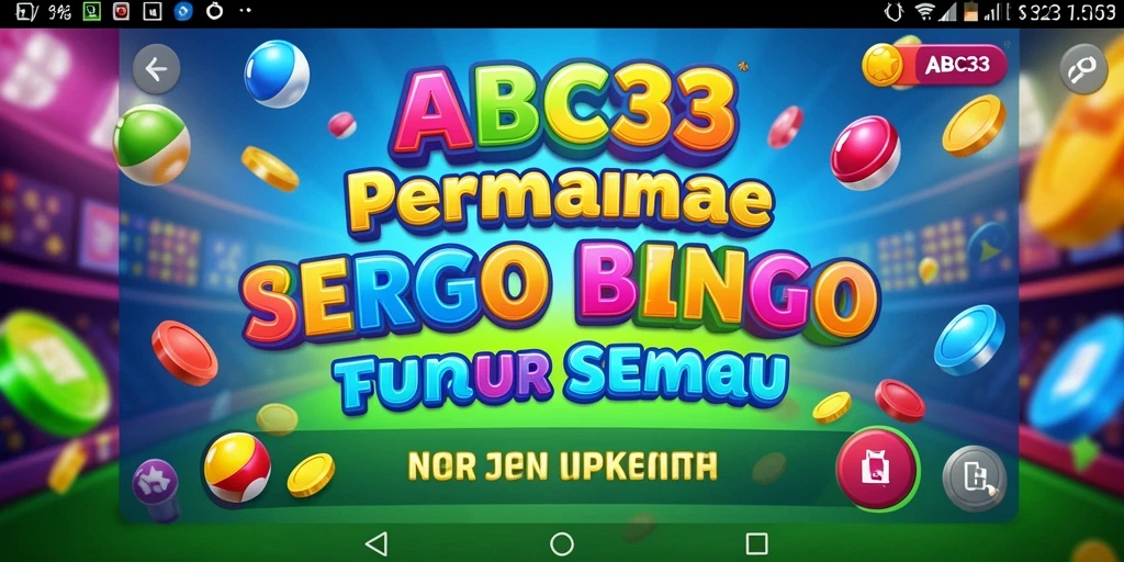 Gameplay ABC33 yang seru dan interaktif dalam permainan Bingo.